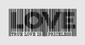 True Love is Priceless - Slogan Barcode. Vector.