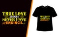 True love stories t shirt design Royalty Free Stock Photo