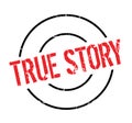 True Story rubber stamp Royalty Free Stock Photo