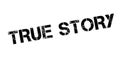 True Story rubber stamp Royalty Free Stock Photo