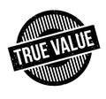 True Value rubber stamp Royalty Free Stock Photo