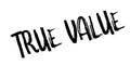 True Value rubber stamp Royalty Free Stock Photo