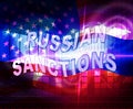 Trump Russia Sanctions Monetary Embargo On Russian Federation - 2d Illustration Royalty Free Stock Photo