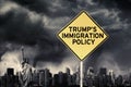 Trump`s Policy with road sign under storm Royalty Free Stock Photo