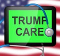 Trumpcare Or Trump Care Health Repeal Of Obamacare Aca - 3d Illustration