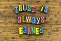Trust earned honesty support Royalty Free Stock Photo