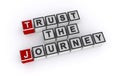 trust the journey word block on white Royalty Free Stock Photo