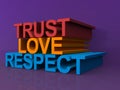 Trust, love, respect Royalty Free Stock Photo