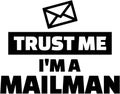 Trust me I am a mailman Royalty Free Stock Photo