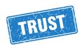 trust sign. trust grunge stamp.