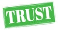 TRUST text written on green stamp sign