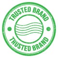 TRUSTED BRAND text written on green round postal stamp sign