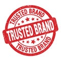 TRUSTED BRAND text written on red round stamp sign