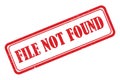 File not found stamp on white Royalty Free Stock Photo