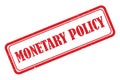 Monetary policy stamp on white Royalty Free Stock Photo