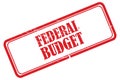 Federal budget stamp on white