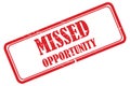 Missed opportunity stamp on white Royalty Free Stock Photo