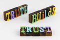 Truth builds trust honesty integrity ethics character Royalty Free Stock Photo