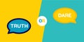 Truth or Dare. Flat stroke style trend modern logotype graphic design with speech bubble icon on blue and yellow color. For fun