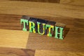 Truth fact fiction lie integrity trust honesty respect Royalty Free Stock Photo