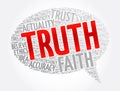 Truth message bubble word cloud collage, concept background Royalty Free Stock Photo