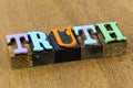 Truth true fake honesty integrity fact trust sincerity