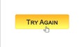 Try again web interface button clicked with mouse cursor, orange color, support