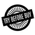Try Before Buy rubber stamp