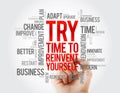 TRY - Time to Reinvent Yourself word cloud, business concept background Royalty Free Stock Photo