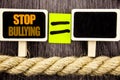 Ttext showing Stop Bullying. Business concept for Awareness Problem About Violence Abuse Bully Problem written on Blackboard Equat