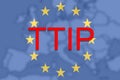 TTIP - Transatlantic Trade and Investment Partnership on Europe Euro Union background