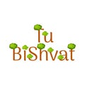 Tu BiShvat. Jewish festival of fruit trees. Event name - trees with green crowns