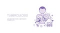 Tuberculosis Disease Heathcare And Medicine Concept Template Web Banner With Copy Space