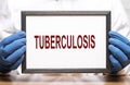 Tuberculosis word, inscription. Tb infection or virus