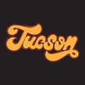 Tucson. Vector handwritten lettering