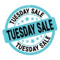 TUESDAY SALE Text Written On Blue-black Round Stamp Sign