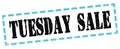 TUESDAY SALE Text Written On Blue-black Stamp Sign