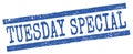 TUESDAY SPECIAL text on blue lines stamp sign