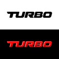 Turbo word logo. Sport car decal with text Turbo. Royalty Free Stock Photo