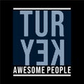 Turkey awesome people, typography t-shirt design - Vector