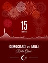 Turkey holiday Demokrasi ve Milli Birlik Gunu Royalty Free Stock Photo
