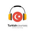 Turkish language learning logo icon with headphones. Creative turkish class fluent concept speak test and grammar