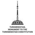 Turkmenistan, Monument To The Turkmenistan Constitution travel landmark vector illustration Royalty Free Stock Photo