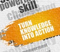 Turn Knowledge Into Action on Brickwall.