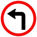 Turn Left Traffic Road Sign, Vector Illustration, Isolate On White Background Lael .EPS10 Royalty Free Stock Photo