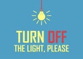 Turn off the light, please background in a flat design Royalty Free Stock Photo