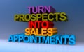 Turn prospects into sales appointments on blue