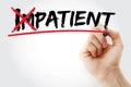 Turning the word Impatient into Patient, business concept background