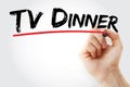 TV Dinner text with marker