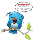 Tweeter Blue Bird Laughing